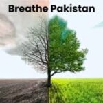 Breathe Pakistan.
