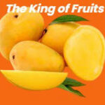 Mango: The Undisputed King of Fruits
